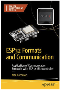 ESP32 Formats and Communication: Application of Communication Protocols with ESP32 Microcontroller